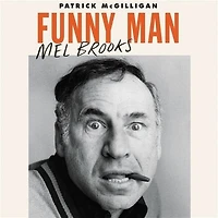 Funny Man: Mel Brooks