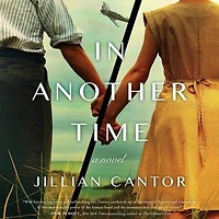 Another Time: A Novel