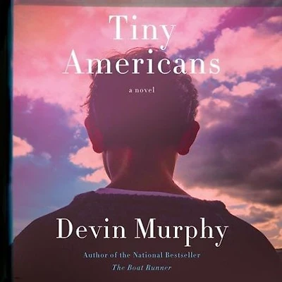 Tiny Americans: A Novel