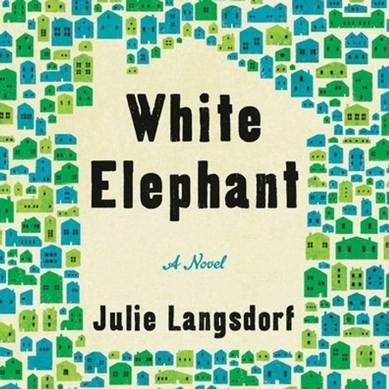 White Elephant: A Novel