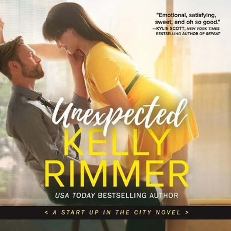 Unexpected (Start Up the City Series #1)