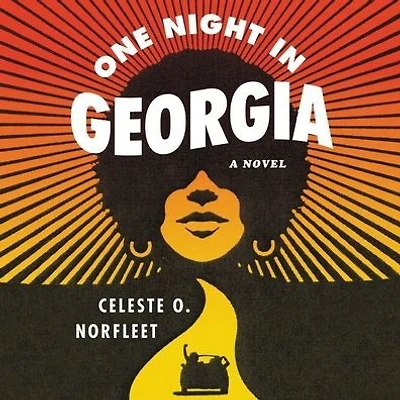 One Night Georgia: A Novel