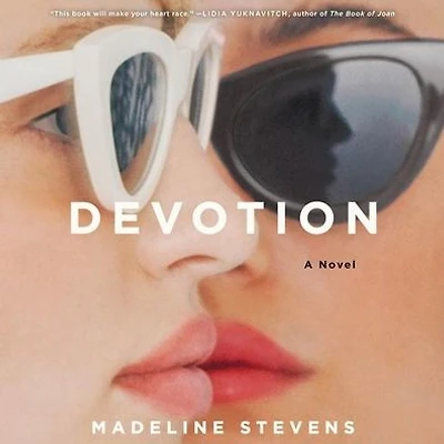 Devotion: A Novel