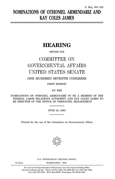 Nominations of Othoniel Armendariz and Kay Coles James