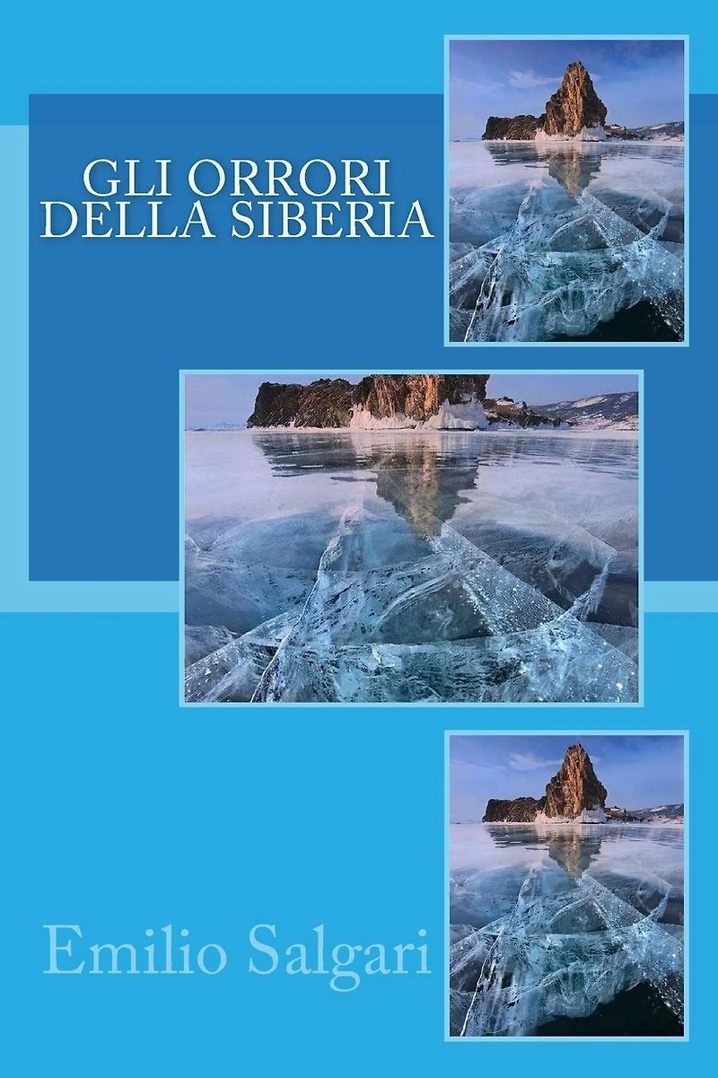 Gli Orrori della Siberia