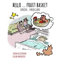 Hello ... Fruit Basket: Canadian French Version
