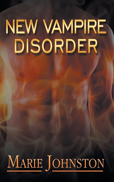 New Vampire Disorder Series: Books 1-3