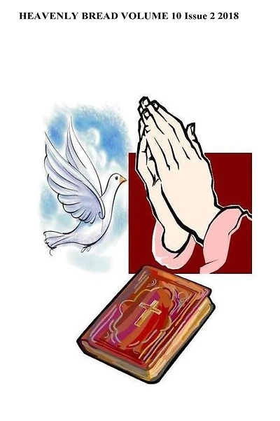 Heavenly Bread: Walking With God