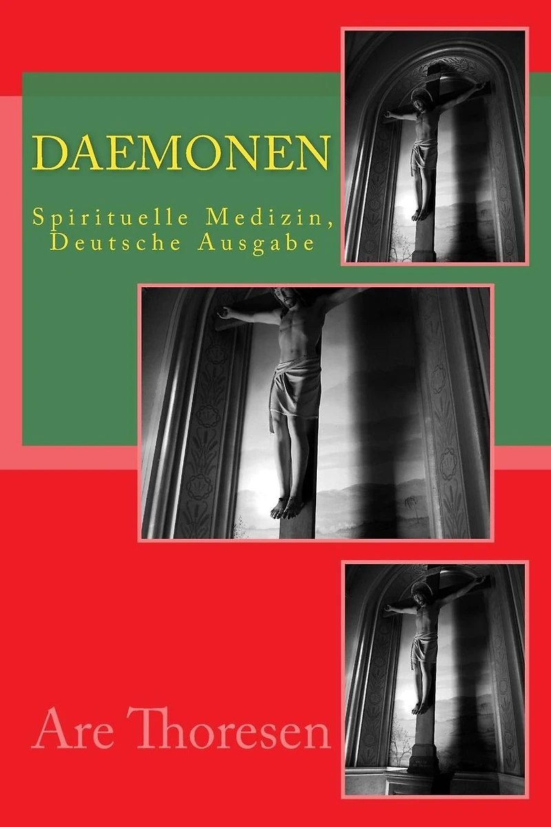 Daemonen: Spirituelle Medizin, Deutsche Ausgabe