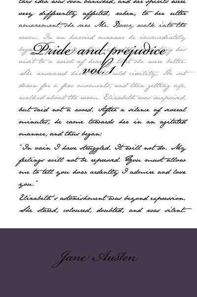 Pride and prejudice: vol. 1
