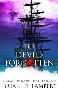 The Devils Forgotten (The Plymouth Grey, #2)