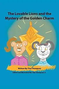 the Lovable Lions and Mystery of Golden Charm