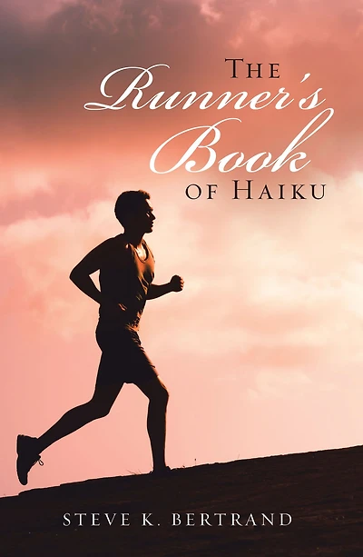 The Runner'S Book of Haiku
