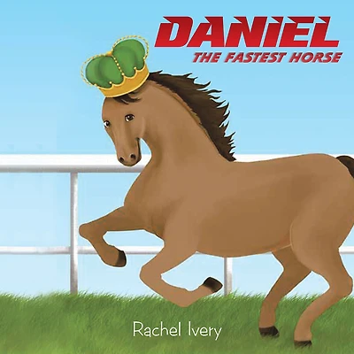 Daniel, the Fastest Horse