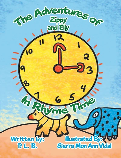 The Adventures of Zippy And Elly: In Rhyme Time