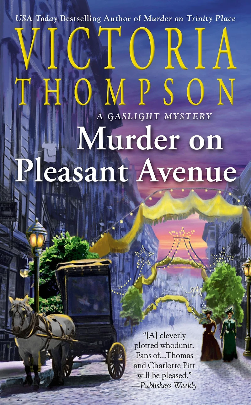Murder on Pleasant Avenue (Gaslight Mystery Series #23)
