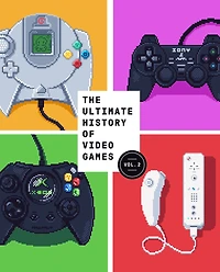 the Ultimate History of Video Games, Volume 2: Nintendo, Sony, Microsoft, and Billion-Dollar Battle to Shape Modern Gaming