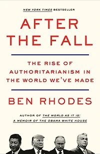 After the Fall: Being American World We've Made