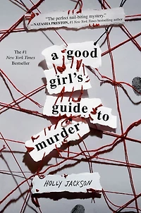 A Good Girl's Guide to Murder (A #1)