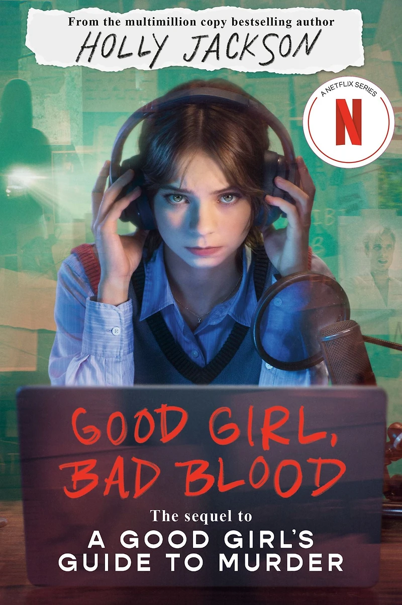 Good Girl, Bad Blood (A Girl's Guide to Murder #2)
