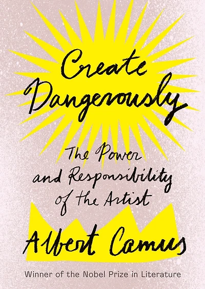 Create Dangerously: the Power and Responsibility of Artist