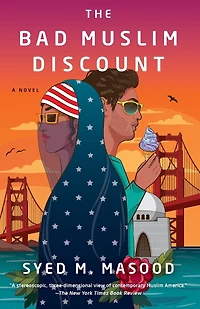 The Bad Muslim Discount: A Novel