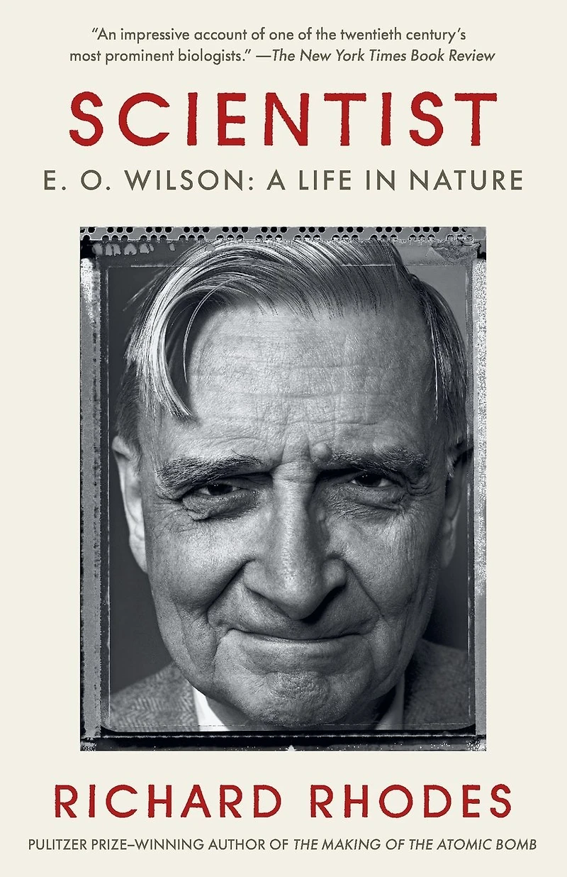 Scientist: E. O. Wilson: A Life Nature