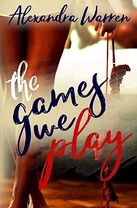 The Games We Play