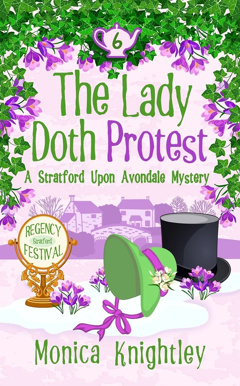 The Lady Doth Protest: A Stratford Upon Avondale Mystery