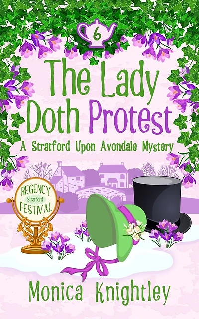 The Lady Doth Protest: A Stratford Upon Avondale Mystery