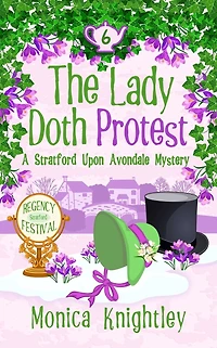 The Lady Doth Protest: A Stratford Upon Avondale Mystery