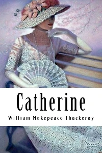 Catherine: A Story