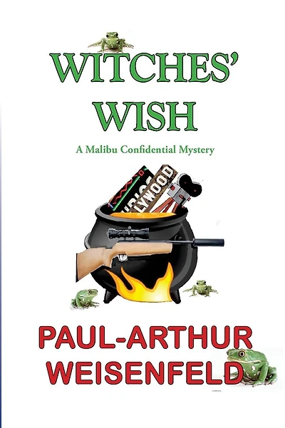 Witches' Wish: A Malibu Confidential Adventure