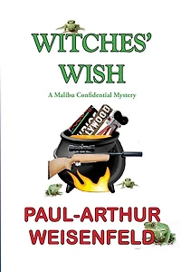 Witches' Wish: A Malibu Confidential Adventure