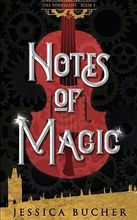 Notes of Magic (The Bohemians, #1)