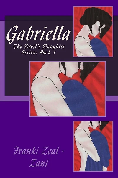 Gabriella (In Large Print): The Devil's Daughter Series: Book 1