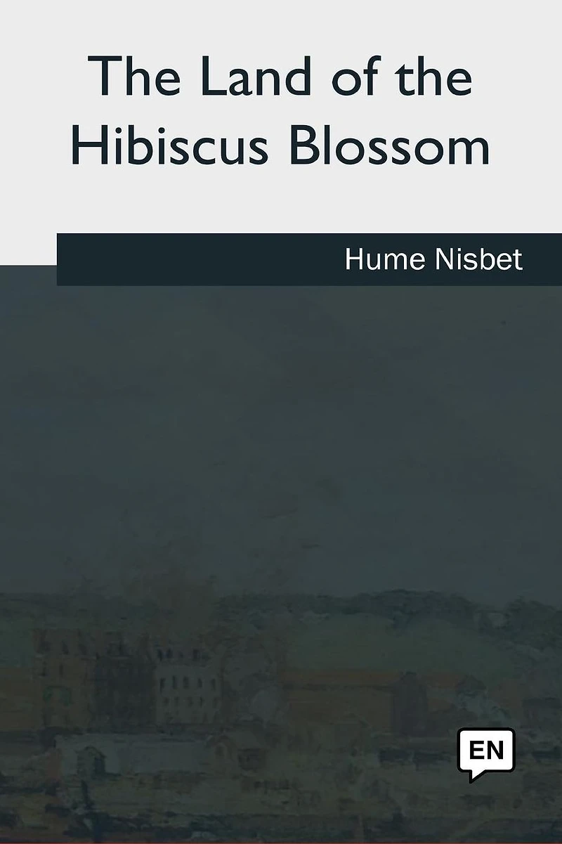 the Land of Hibiscus Blossom