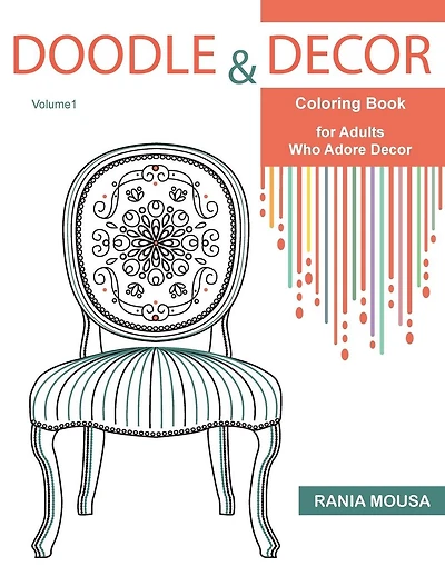 Doodle & Decor: Coloring Book for Adults Who Adore Decor