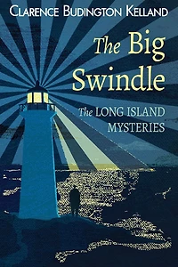 The Big Swindle (The Long Island Mysteries)