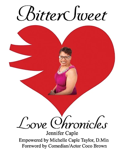BitterSweet Love Chronicles: The Good, Bad