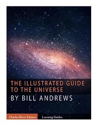 the Illustrated Guide to Universe