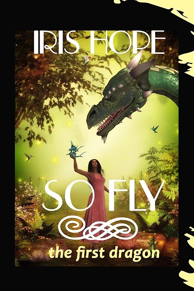 So Fly: The First Dragon