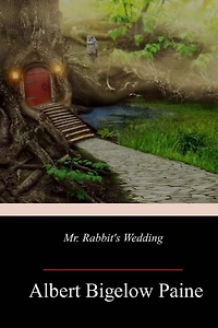 Mr. Rabbit's Wedding