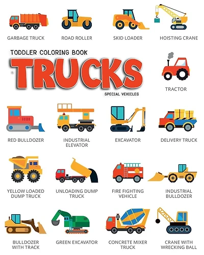 Toddler Coloring Book Trucks: Special Vehicles Cars coloring book for kids & toddlers - Boys & Girls - activity books for preschooler - kids ages 1-3 2-4 3-5