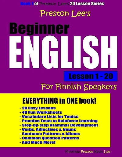 Preston Lee's Beginner English Lesson 1 - 20 For Finnish Speakers