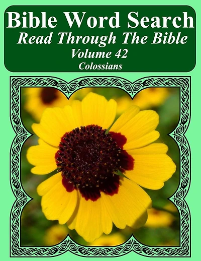 Bible Word Search Read Through The Bible Volume 42: Colossians Extra Large Print