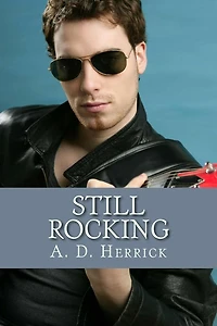 Still Rocking: A Heavy Metal Rock Star Romance