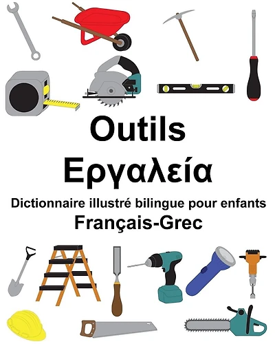 Français-Grec Outils Dictionnaire illustré bilingue pour enfants