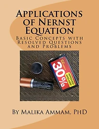 Applications of Nernst Equation: Basic Concepts with Resolved Questions and Problems