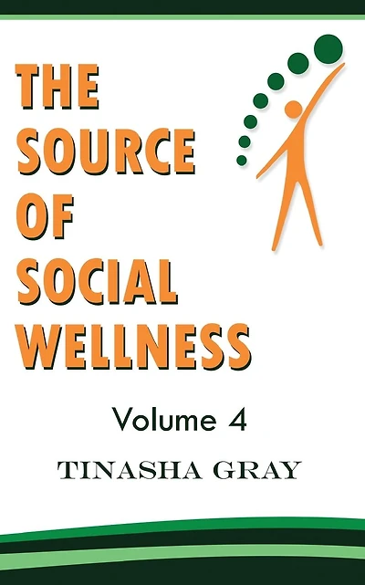 The Source of Social Wellness: Experience The Difference